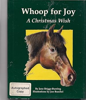 Seller image for Whoop for Joy: A Christmas Wish for sale by Beverly Loveless