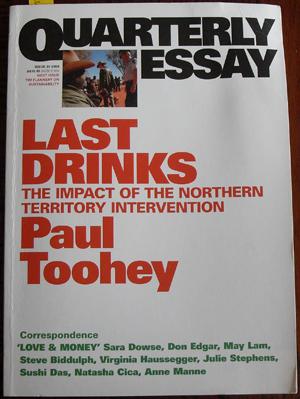 Quarterly Essay: Last Drinks (Issue 30, 2008)