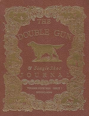 Seller image for THE DOUBLE GUN JOURNAL. VOLUME NINETEEN ISSUE 1. SPRING 2008. for sale by Coch-y-Bonddu Books Ltd