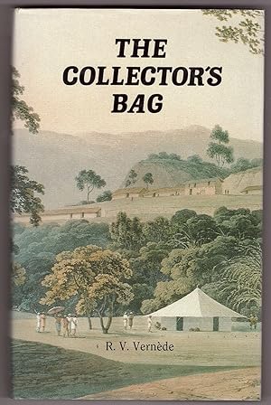 The Collector's Bag Travellers' Tales from India and Elsewhere
