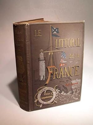 Le Littoral de La France. Cinquième Partie: Du Cap Cerbère à Marseille