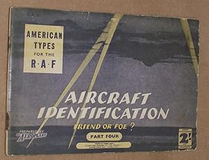 Aircraft Identification, Friend or Foe? Part Four - AMERICAN TYPES FOR THE R. A. F.