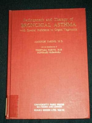 Pathogenesis and Therapy of Bronchial Asthma with Special Reference to Organ Vagotonia