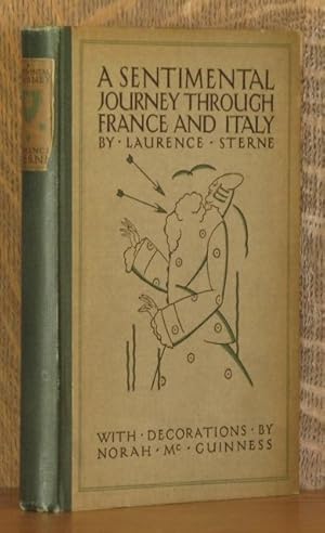 Seller image for A SENTIMENTAL JOURNEY THROUGH FRANCE AND ITALY for sale by Andre Strong Bookseller