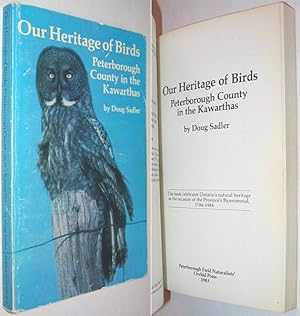 Our Heritage of Birds: Peterborough County in the Kawarthas