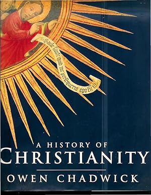 Image du vendeur pour A HISTORY OF CHRISTIANITY. mis en vente par Chris Fessler, Bookseller