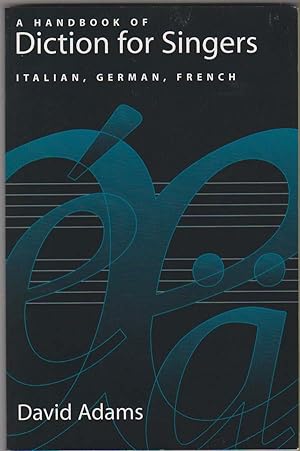 Seller image for A Handbook of Diction for Singers: Italian, German, French for sale by Sweet Beagle Books