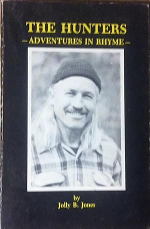 The Hunters Adventures in Rhyme