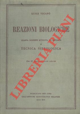 Bild des Verkufers fr Reazioni biologiche di tecnica sierologica. zum Verkauf von Libreria Piani