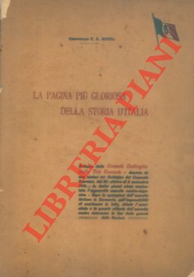 La pagina più gloriosa della storia d'Italia. Sviluppo della Grande Battaglia delle Tre Venezie.