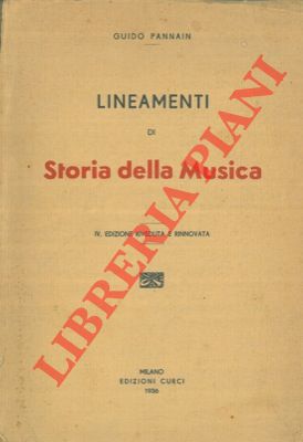 Bild des Verkufers fr Lineamenti di storia della musica. zum Verkauf von Libreria Piani