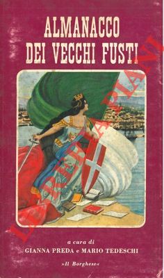 Seller image for Almanacco dei vecchi fusti. for sale by Libreria Piani