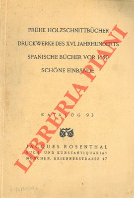 Fruhe Holzschnittbucher Druckwerke des XVI. Jahrhunderts Spanische Bucher vor 1650.