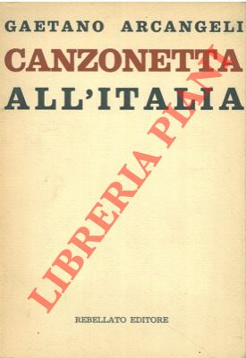 Seller image for Canzonetta all'italiana. Scherzi epigrammi satire 1858 - 1968. for sale by Libreria Piani