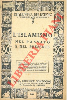 Immagine del venditore per L'islamismo nel passato e nel presente. venduto da Libreria Piani