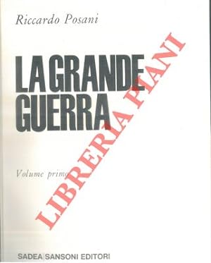 Bild des Verkufers fr La grande guerra. zum Verkauf von Libreria Piani