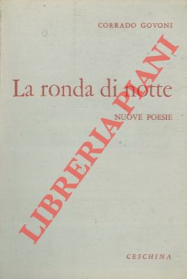 La ronda di notte. Nuove poesie.