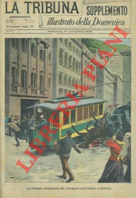 Lo strano accidente del tramvay elettrico a Genova.