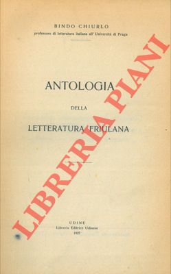 Antologia della letteratura friulana.