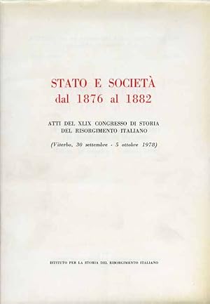 Seller image for Stato e Societ dal 1876 al 1882. for sale by FIRENZELIBRI SRL