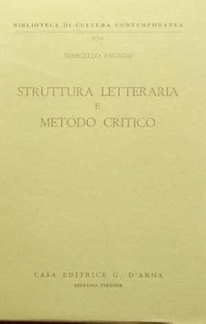 Seller image for Struttura letteraria e metodo critico. for sale by FIRENZELIBRI SRL