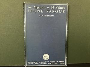 An Approach to M. Valery's Jeune Parque