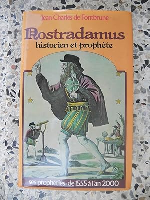 Image du vendeur pour Nostradamus - Historien et prophete - Ses propheties de 1555 a l'an 2000 mis en vente par Frederic Delbos