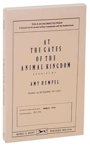 Bild des Verkufers fr At The Gates of The Animal Kingdom: Stories (Uncorrected Proof) zum Verkauf von Jeff Hirsch Books, ABAA