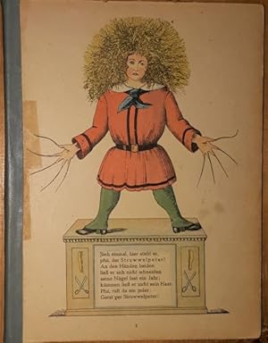 Immagine del venditore per Der Struwwelpeter oder lustige Geschichten und drollige Bilder fr Kinder von 3 bis 6 Jahren. venduto da Antiquariat Johann Forster