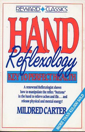Immagine del venditore per HAND REFLEXOLOGY. Key to perfect health. venduto da angeles sancha libros