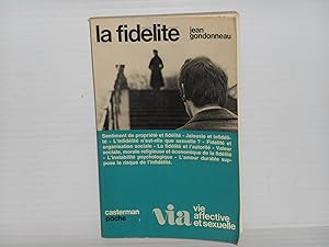 Seller image for La Fidelite for sale by La Bouquinerie  Dd
