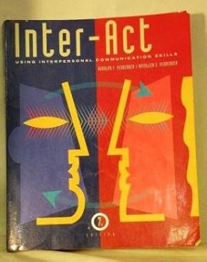 Immagine del venditore per Inter-Act: Using Interpersonal Communication Skills (7th Edition) venduto da E Ridge Fine Books
