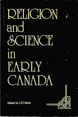 Bild des Verkufers fr Religion and Science in Early Canada zum Verkauf von Riverwash Books (IOBA)