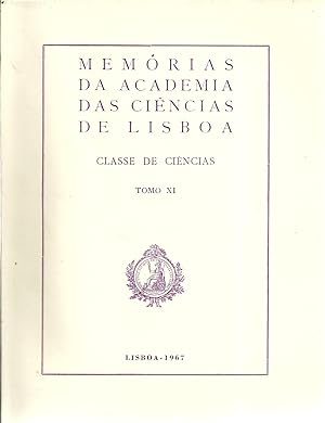 MEMÓRIAS DA ACADEMIA DAS CIÊNCIAS DE LISBOA. CLASSE DE CIÊNCIAS. Tomo XI