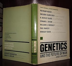 Seller image for GENETICS AND THE FUTURE OF MAN A Discussion At the Nobel Conference, Organized by Gustanvus Adolphus College, St. Peter, MN, 1965 for sale by Rare Book Cellar