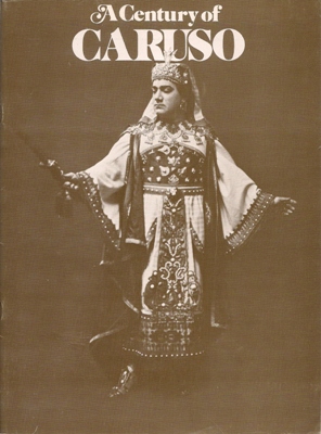 Seller image for A Century of Caruso for sale by PRIMOBUCH