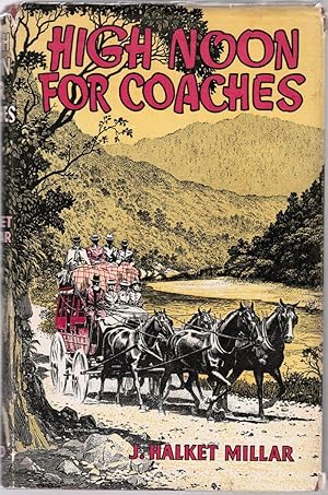 Image du vendeur pour High Noon for Coaches mis en vente par Besleys Books  PBFA