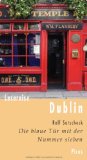 Lesereise Dublin : die blaue Tür mit der Nummer sieben.