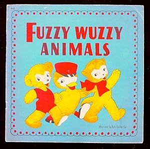 Imagen del vendedor de Fuzzy Wuzzy Animals. a la venta por Truman Price & Suzanne Price / oldchildrensbooks