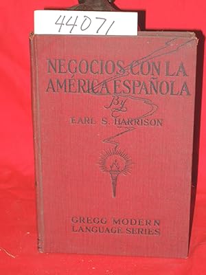 Image du vendeur pour Negocios Con La America Espanola. Gregg Modern Language Series mis en vente par Princeton Antiques Bookshop