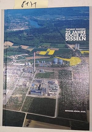 Bild des Verkufers fr 25 Jahre Roche AG Sisseln zum Verkauf von Antiquariat Trger