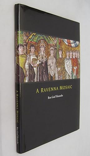 Imagen del vendedor de A Ravenna Mosaic a la venta por Renaissance Books
