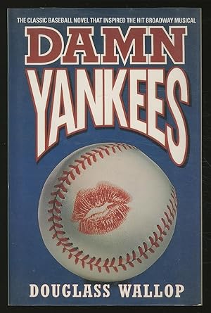 Bild des Verkufers fr Damn Yankees zum Verkauf von Between the Covers-Rare Books, Inc. ABAA