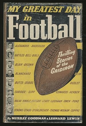 Imagen del vendedor de My Greatest Day in Football a la venta por Between the Covers-Rare Books, Inc. ABAA