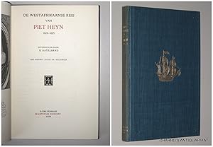 Seller image for De Westafrikaanse reis van Piet Heyn, 1624-1625. for sale by Charbo's Antiquariaat