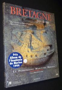 Image du vendeur pour Bretagne. Pays de mer. Le patrimoine maritime breton mis en vente par Abraxas-libris