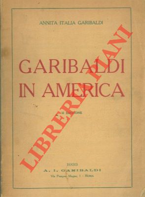 Garibaldi in America.