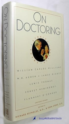 Imagen del vendedor de On Doctoring: Stories, Poems, Essays a la venta por Bluebird Books (RMABA, IOBA)