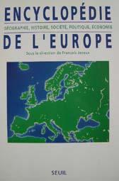 Bild des Verkufers fr ENCYCLOPEDIE DE L'EUROPE Gographie, histoire, socit, politique, conomie. zum Verkauf von Librairie les mains dans les poches