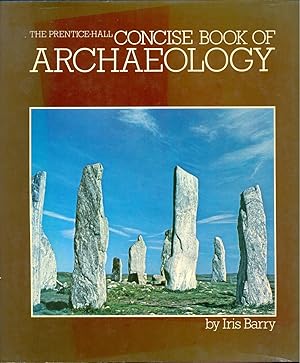 Seller image for The Prentice-Hall Concise Book of Archaeology for sale by CHARLES BOSSOM